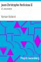 [Gutenberg 58986] • Jean-Christophe Pariisissa II / VI. Antoinette